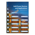 GAN POWER DEVICES AND APPLICATIONS 1ST ED