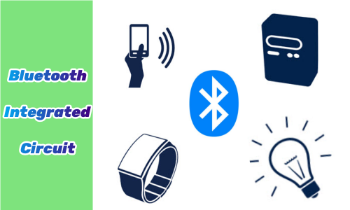 Unveiling the Magic of Bluetooth Integrated Circuits
