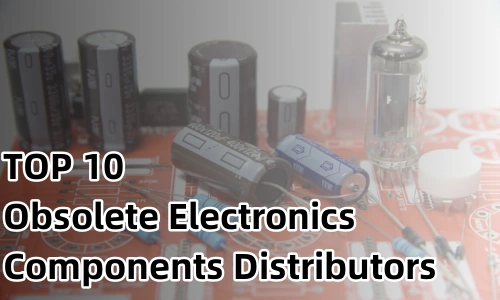 obsolete electronic components distributors