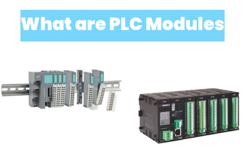 What is a PLC Module: All You Want to Know